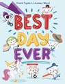 Best Day Ever - Lindsay Ward ; Frank Tupta - 9781662523090