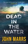 Dead in the Water - John Marrs - 9781662527708