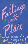 Falling into Place - Allison Ashley - 9781662527999