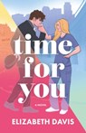 Time for You - Elizabeth Davis - 9781662529771