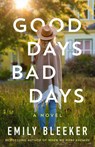 Good Days Bad Days - Emily Bleeker - 9781662531248