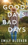 Good Days Bad Days - Emily Bleeker - 9781662531248