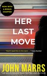 Her Last Move - John Marrs - 9781662533365