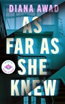 As Far as She Knew - Diana Awad - 9781662536595