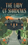 The Lady of Shadows - Johan Rundberg - 9781662537950