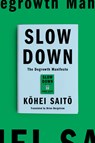 Saito, K: Slow Down - Kohei Saito - 9781662602368