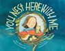 You Nest Here with Me - Jane Yolen - 9781662620430