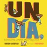 Un Día, Fin (One Day, the End): Cuentos Cortos, Cortísimos, Más Cortos Que Nunca - Rebecca Kai Dotlich - 9781662620737
