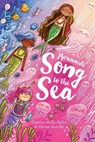 Mermaids' Song to the Sea - Dianna Hutts Aston - 9781662640292