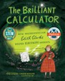 The Brilliant Calculator: How Mathematician Edith Clarke Helped Electrify America - Jan Lower - 9781662680069