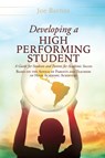 Developing A High Performing Student - Joe Barnes - 9781662851445