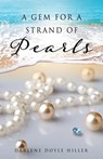 A Gem for a Strand of Pearls - Darlene Doyle Hiller - 9781662875113