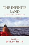 The Infinite Land - Geoffrey Smith - 9781662951145