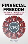 Financial Freedom - Ken Sable - 9781662955754