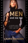 MEN and me too - Laurie Marsden - 9781662959233
