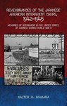Remembrances of the Japanese American Internment Camps, 1942-1945 - Walter M. Imahara ; David E. Meltzer - 9781662963049