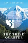 The Third Quarter - Kevin Diekevers - 9781663273093