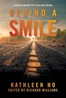 Behind A Smile - Kathleen Ho - 9781663273673