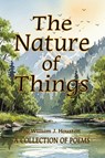 The Nature of Things - William J. Houston - 9781663275127