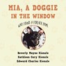 MIA, A DOGGIE IN THE WINDOW - Beverly Mayne Kienzle - 9781663275691