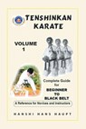 Tenshinkan Karate - Hanshi Hans Haupt - 9781664117068