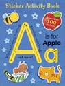 A is for Apple Sticker Activity Book: More Than 100 Stickers! - Hettie Cox - 9781664341135