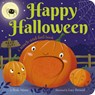Happy Halloween: A Touch-And-Feel Book - Rosie Adams - 9781664350809