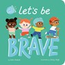 Let's Be Brave - Leah Osakwe - 9781664351035