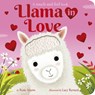 Llama in Love - Rosie Adams - 9781664351301