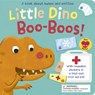 Little Dino Boo-Boos! - Sophie Aggett - 9781664351455