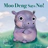 Moo Deng Says No!: The Pygmy Hippo Internet Sensation! - Nicola Edwards - 9781664351998