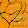When the Apricots Bloom Lib/E -  - 9781665114530