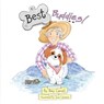 Best Buddies! - Amy Carroll - 9781665309387