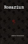 Rosarium - Ambrea Richardson - 9781665309776