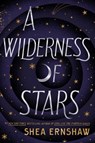 A Wilderness of Stars - Shea Ernshaw - 9781665900263