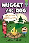 S'more Than Meets the Eye! - Jason Tharp - 9781665913300