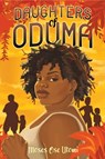 Daughters of Oduma - Moses Ose Utomi - 9781665918138
