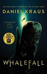 Whalefall - Daniel Kraus - 9781665918176