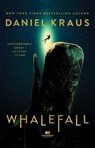 Whalefall - Daniel Kraus - 9781665918176