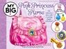 My Big Pink Princess Purse - Stephen T. Johnson - 9781665918398