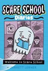 Welcome to Scare School - Jarrett Lerner - 9781665922081