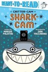 Shark-Cam - Margie Palatini - 9781665927345