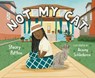 Not My Cat - Stacey Patton - 9781665927970