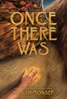 Once There Was - Kiyash Monsef - 9781665928519