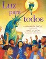 Luz para todos (Light for All) - Margarita Engle - 9781665929523