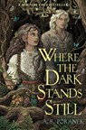 Poranek, A: Where the Dark Stands Still - A B Poranek - 9781665936484