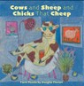 Cows and Sheep and Chicks That Cheep: Farm Poems - Douglas Florian - 9781665937740