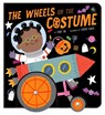 The Wheels on the Costume - Cindy Jin - 9781665937795