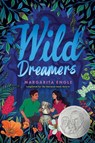Wild Dreamers - Margarita Engle - 9781665939768