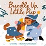 Bundle Up, Little Pup - Dori Elys - 9781665940788